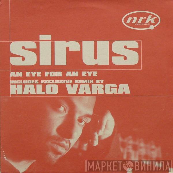 Sirus - An Eye For An Eye