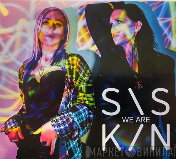 Siskin  - We Are Siskin