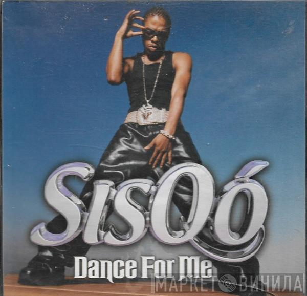  Sisqo  - Dance For Me