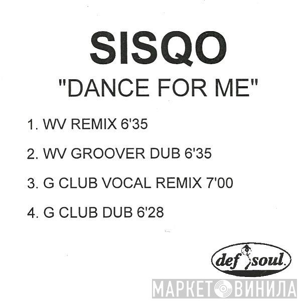  Sisqo  - Dance For Me
