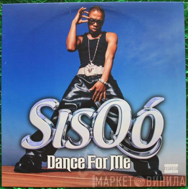  Sisqo  - Dance For Me