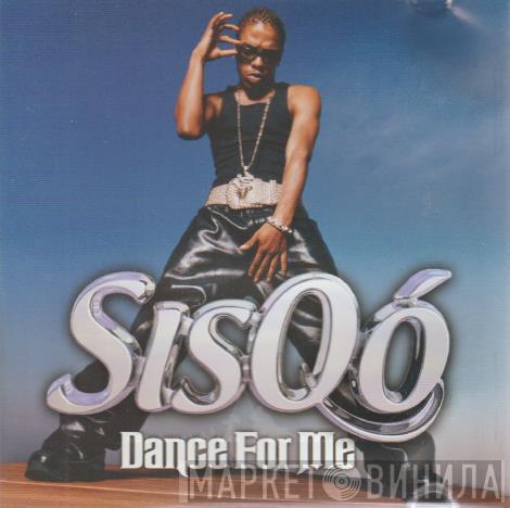  Sisqo  - Dance For Me