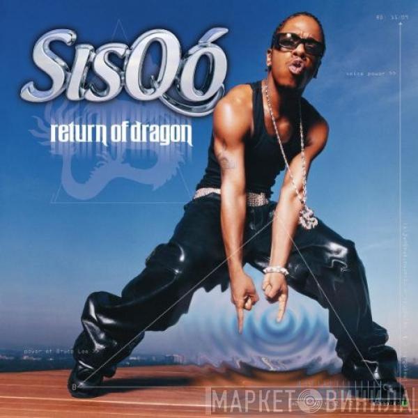  Sisqo  - Return Of Dragon