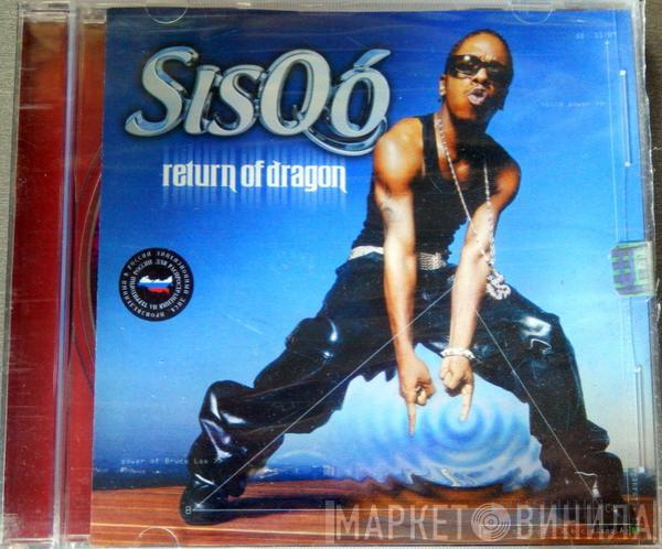  Sisqo  - Return Of Dragon