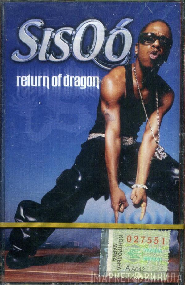  Sisqo  - Return Of Dragon