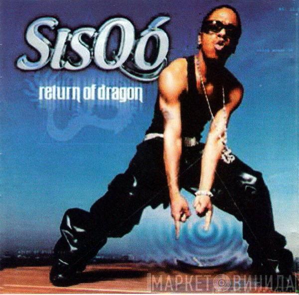  Sisqo  - Return Of Dragon