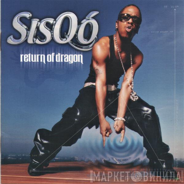  Sisqo  - Return Of Dragon