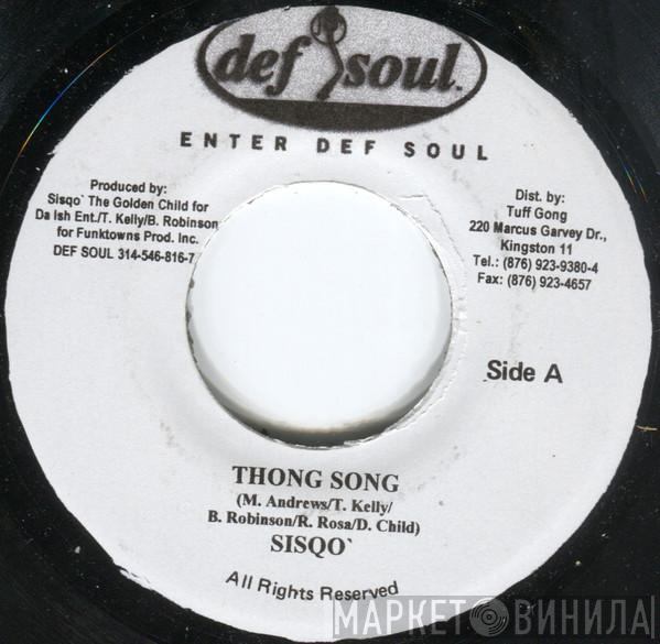  Sisqo  - Thong Song
