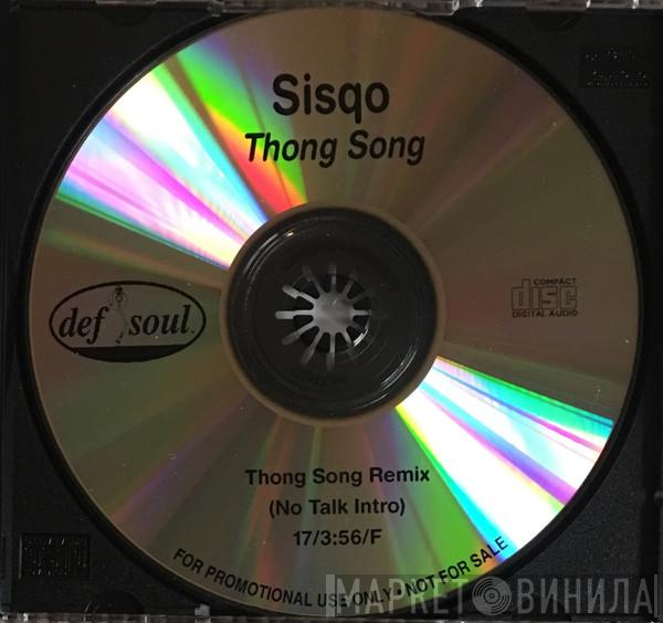  Sisqo  - Thong Song