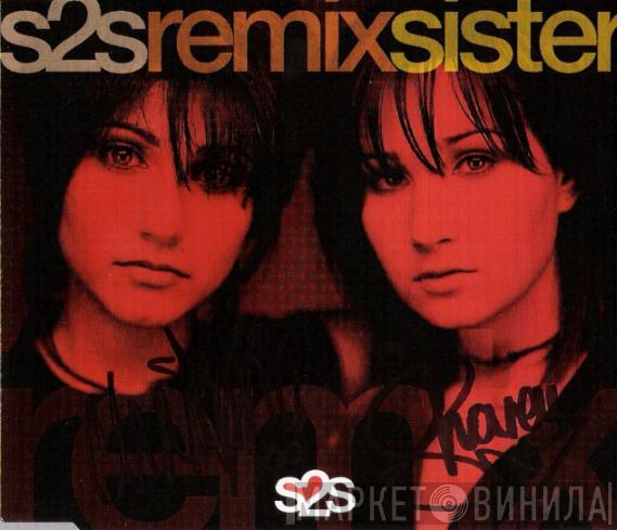  Sister 2 Sister  - Sister Remix