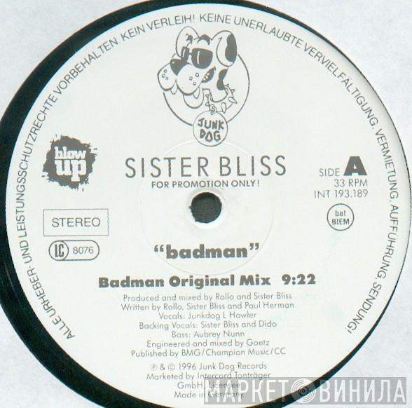  Sister Bliss  - Badman