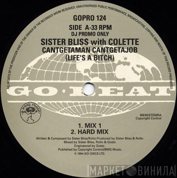 Sister Bliss, Colette  - Cantgetaman Cantgetajob (Life's A Bitch)