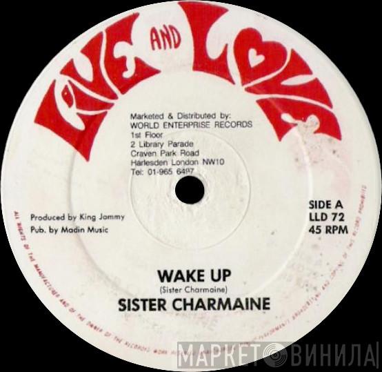 Sister Charmaine - Wake Up
