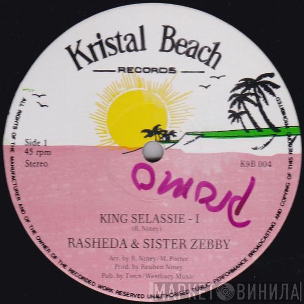 Sister Rasheda, Sister Zebby - King Selassie-I