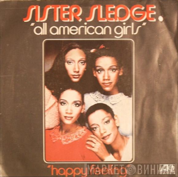  Sister Sledge  - All American Girls / Happy Feeling