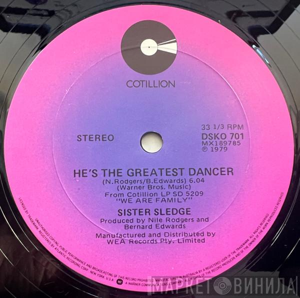  Sister Sledge  - He's The Greatest Dancer / Somebody Loves Me