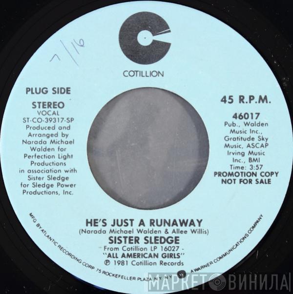  Sister Sledge  - He's Just A Runaway (A Tribute To Bob Marley)