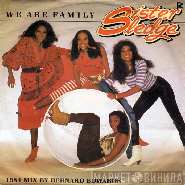  Sister Sledge  - We Are Family (1984 Mix By Bernard Edwards)