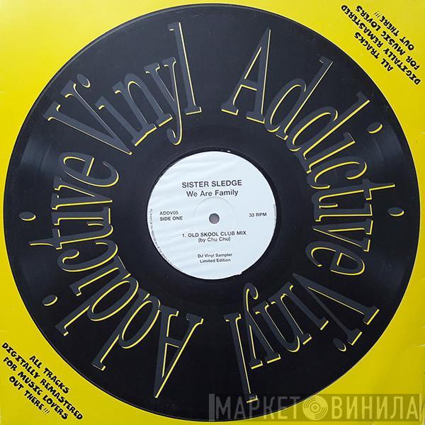  Sister Sledge  - We Are Family