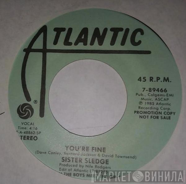  Sister Sledge  - You're Fine