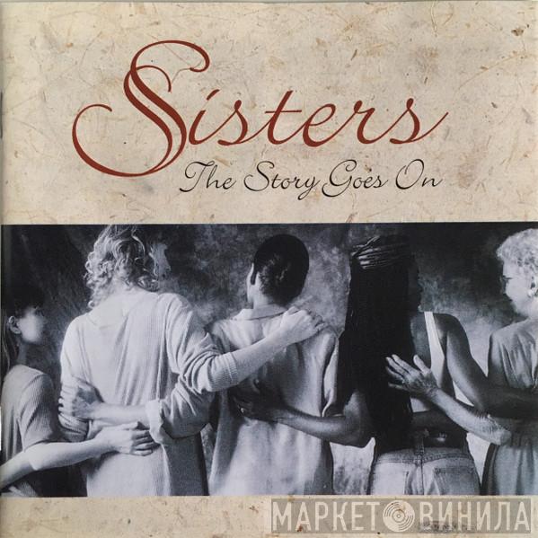  - Sisters: The Story Goes On