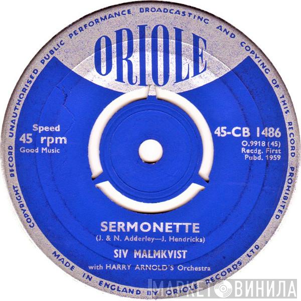 Siw Malmkvist, Harry Arnolds Orkester - Sermonette