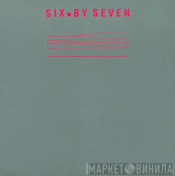 Six By Seven - Candlelight