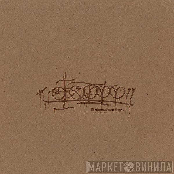  Sixtoo  - Duration