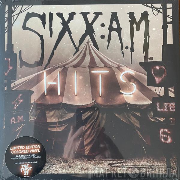 Sixx:A.M. - Hits