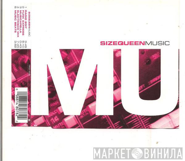 Size Queen - Music
