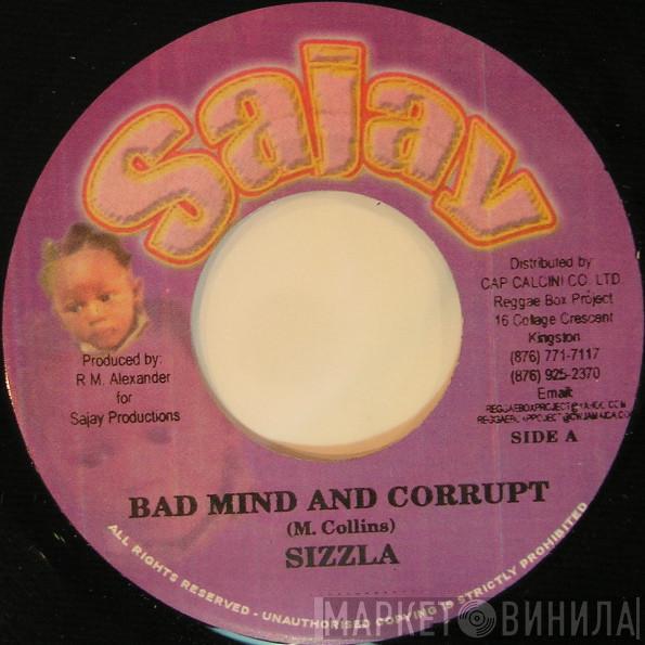 Sizzla - Bad Mind And Corrupt
