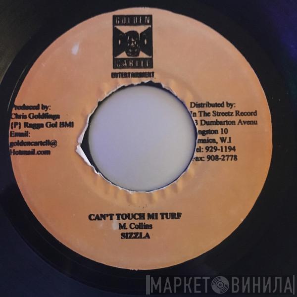  Sizzla  - Can't Touch Mi Turf