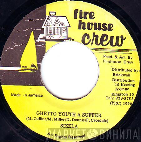  Sizzla  - Ghetto Youth A Suffer