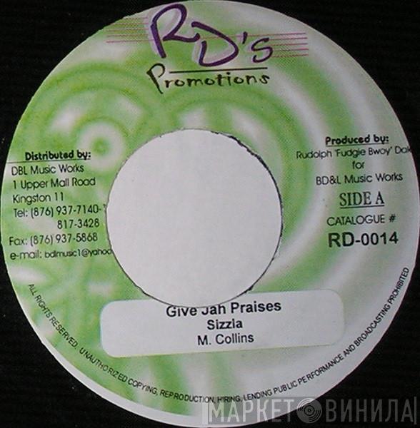 Sizzla - Give Jah Praises