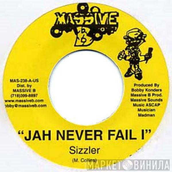 Sizzla - Jah Never Fail I