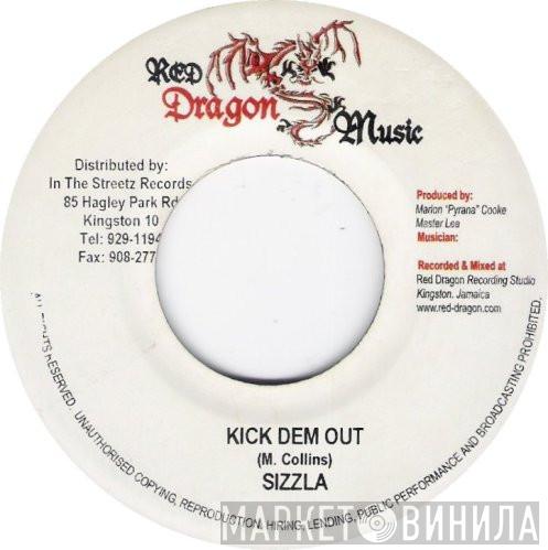 Sizzla - Kick Dem Out