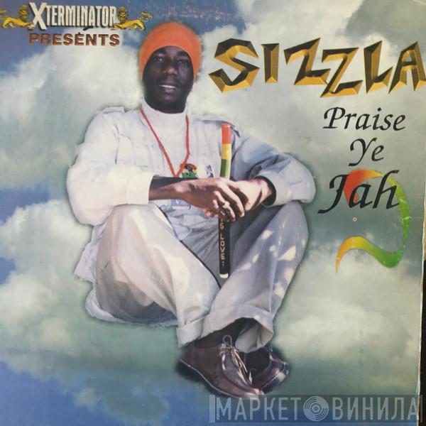  Sizzla  - Praise Ye Jah