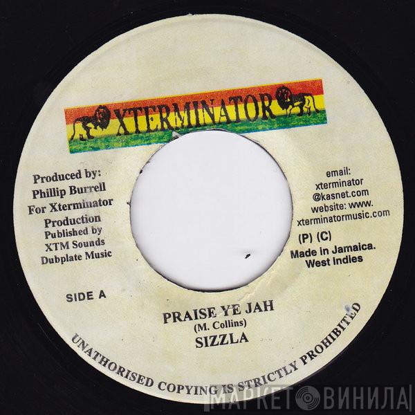  Sizzla  - Praise Ye Jah