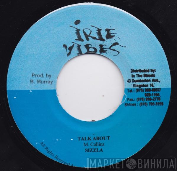 Sizzla - Talk About