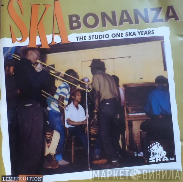  - Ska Bonanza: The Studio One Ska Years