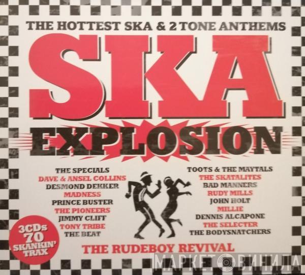  - Ska Explosion