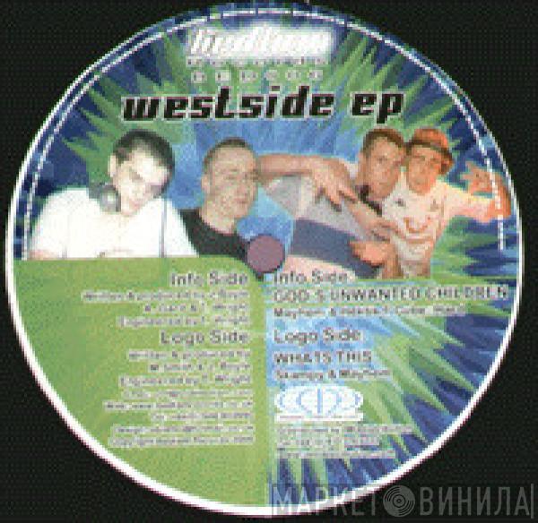 Skampy & Mayhem, Mayhem , Hektik - The West Side EP