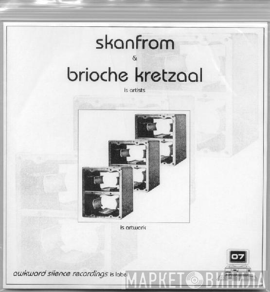 Skanfrom, Brioche Kretzaal - Untitled