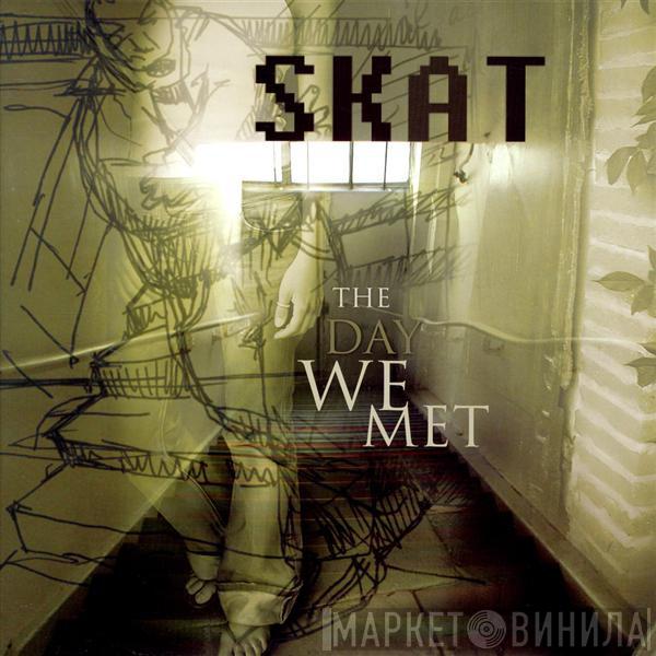 Skat - The Day We Met