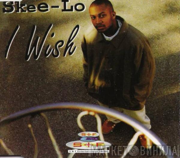  Skee-Lo  - I Wish