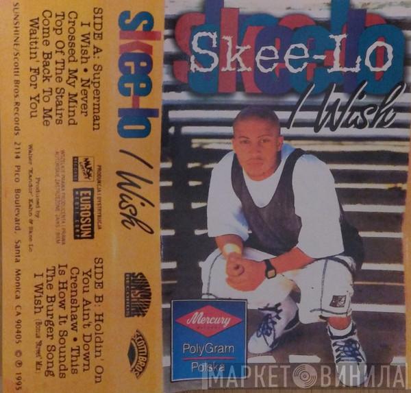  Skee-Lo  - I Wish