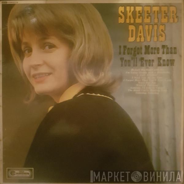 Skeeter Davis - I Forgot More Than You'll Ever Know