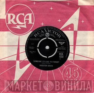 Skeeter Davis - Someone I'd Like To Forget