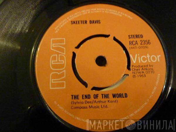 Skeeter Davis - The End Of The World / I Can't Stay Mad At You