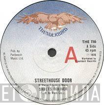  Skeets Boliver  - Streethouse Door